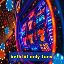 bethfiit only fans